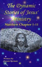 Dynamic Stories of Jesus' Ministry